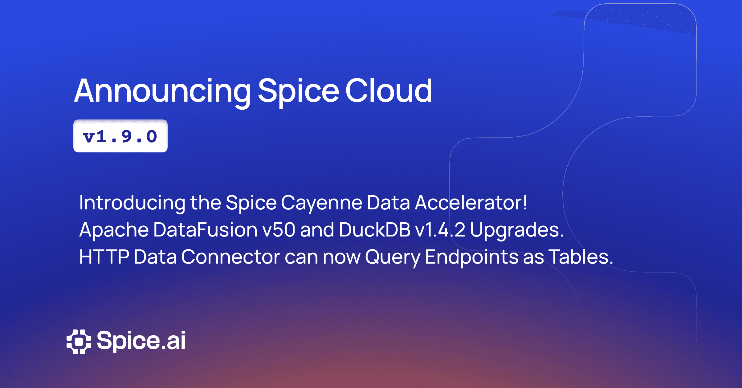 Spice Cloud v1.9.0 update