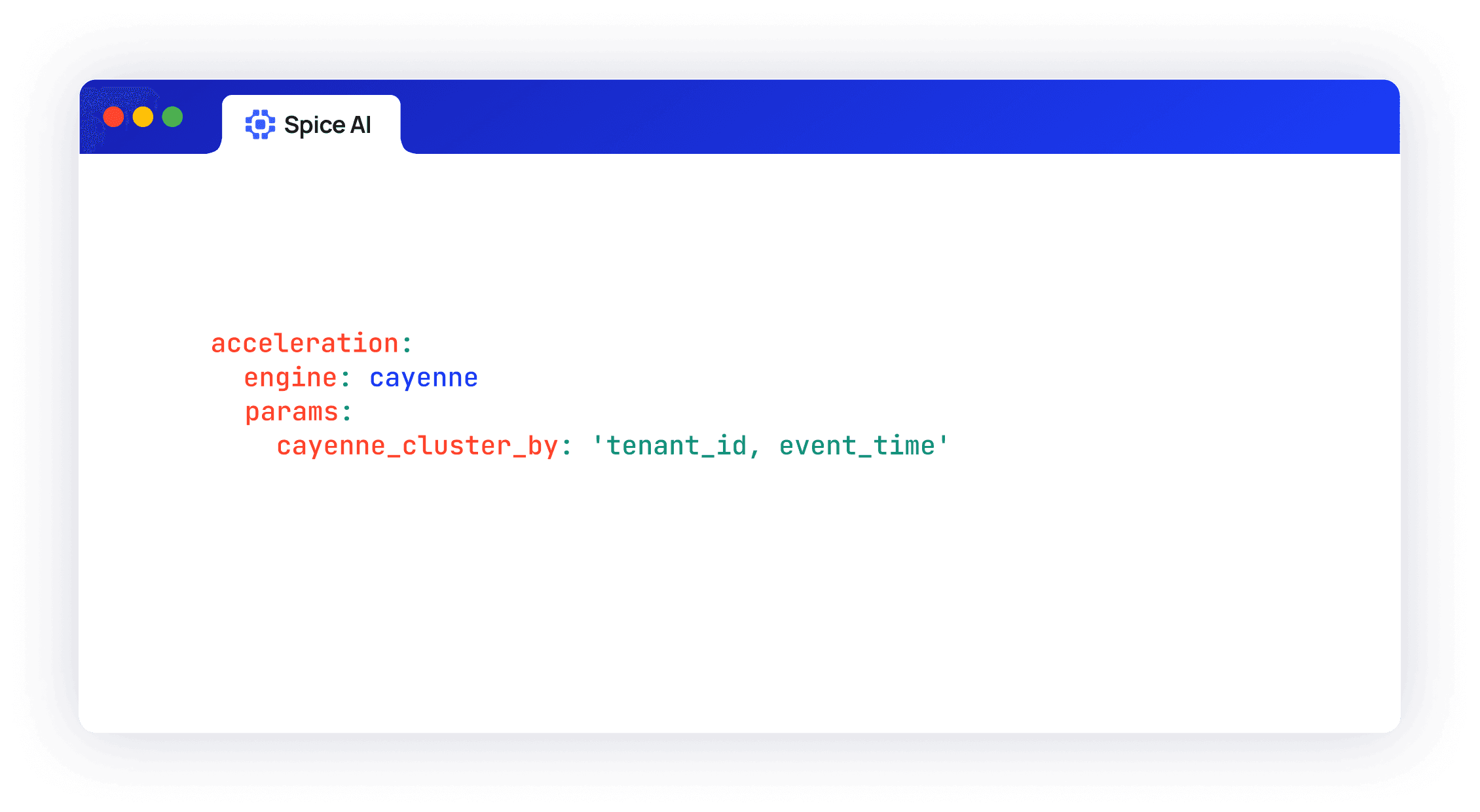 Cayenne acceleration configured to cluster by tenant_id and event_time