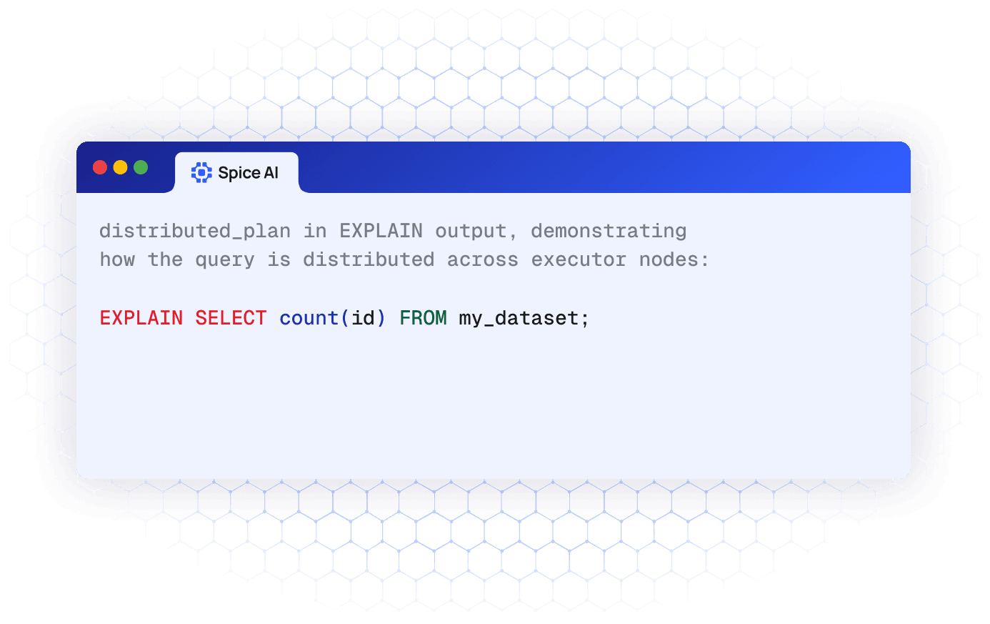 Terminal showing an EXPLAIN statement that returns the distributed_plan for a query across executor nodes