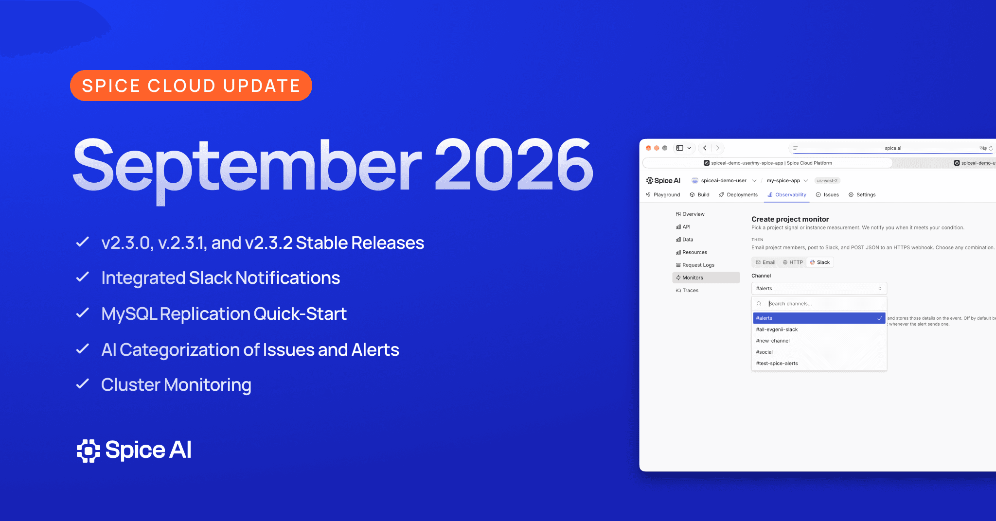 Spice Cloud Update: September 2026, highlighting Slack notifications, MySQL replication, AI categorization, and cluster monitoring